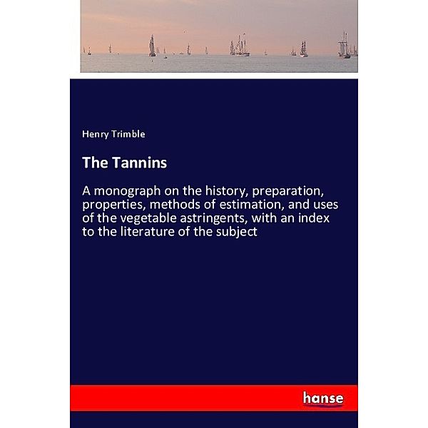 The Tannins, Henry Trimble