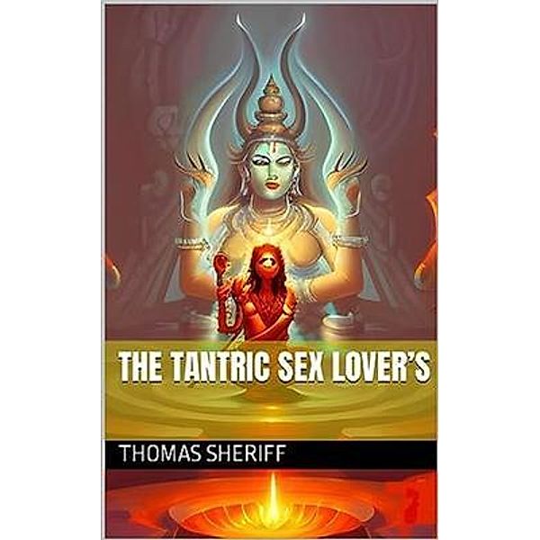 The Tantric Sex Lover's, Hash Blink, Thomas Sheriff