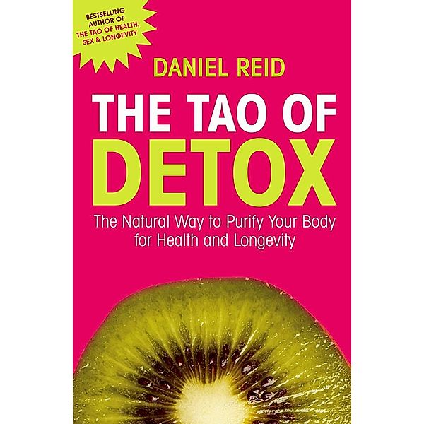 The Tao Of Detox, DANIEL REID