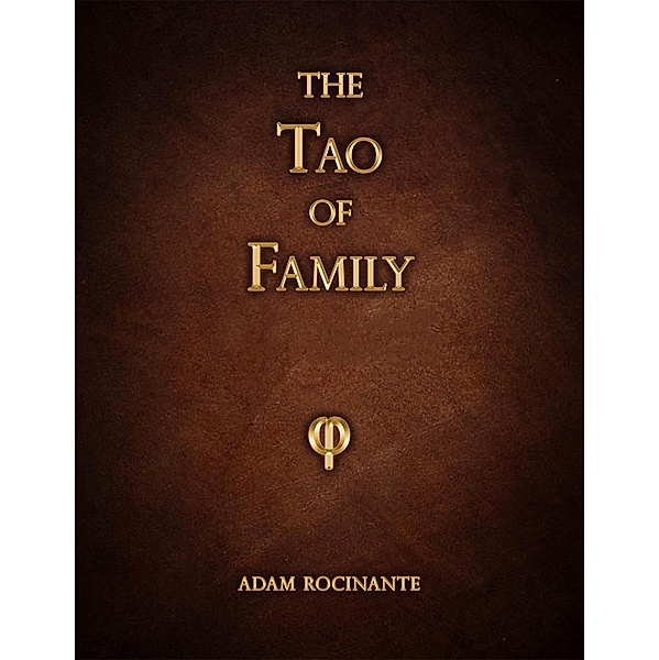 The Tao of Family, Adam Rocinante