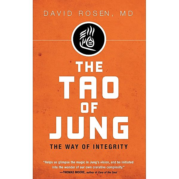 The Tao of Jung, David H. Rosen