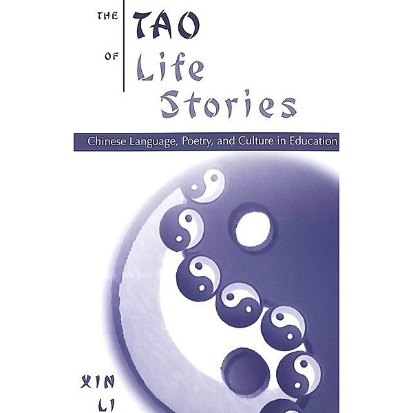 The Tao of Life Stories, Xin Li