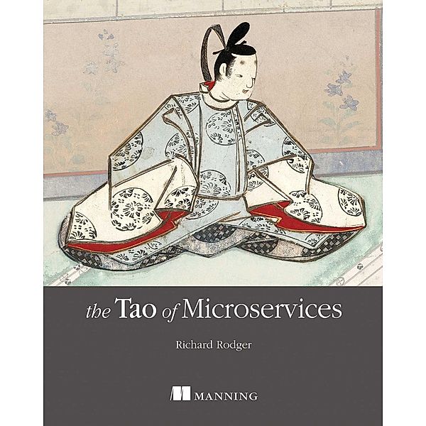 The Tao of Microservices, Richard Rodger