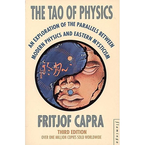 The Tao of Physics, Fritjof Capra