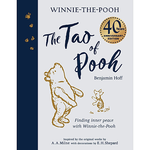 The Tao of Pooh 40th Anniversary Gift Edition, Benjamin Hoff