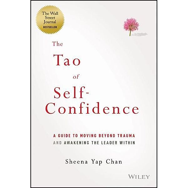 The Tao of Self-Confidence, Sheena Yap Chan