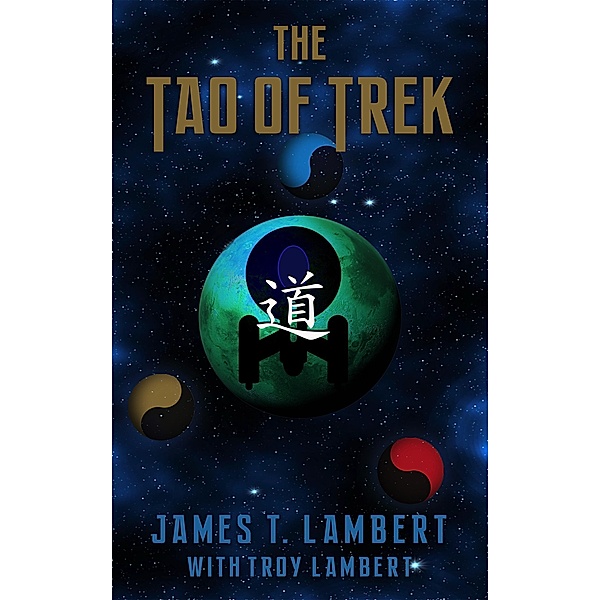 The Tao of Trek, James T. Lambert, Troy Lambert