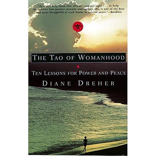 The Tao Of Womanhood, Diane Dreher