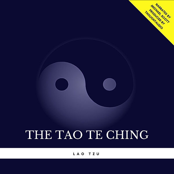 The Tao Te Ching, Lao Tzu