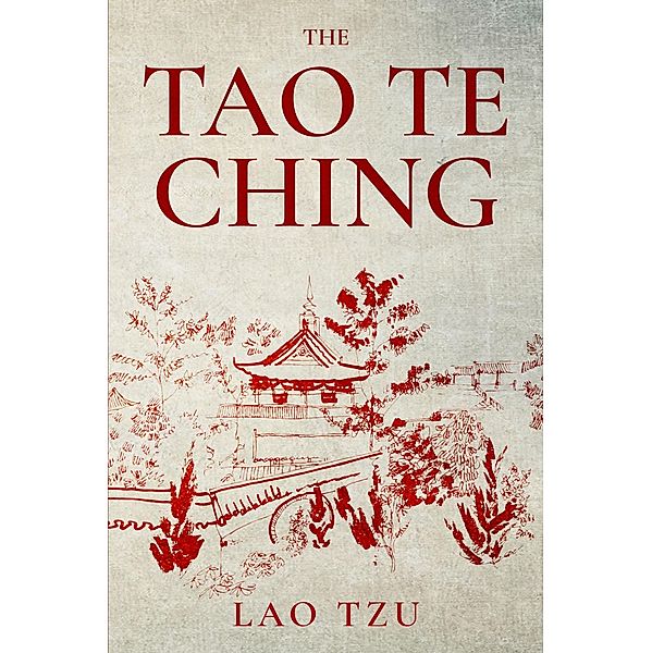 The Tao Te Ching / Antiquarius, Lao Tzu