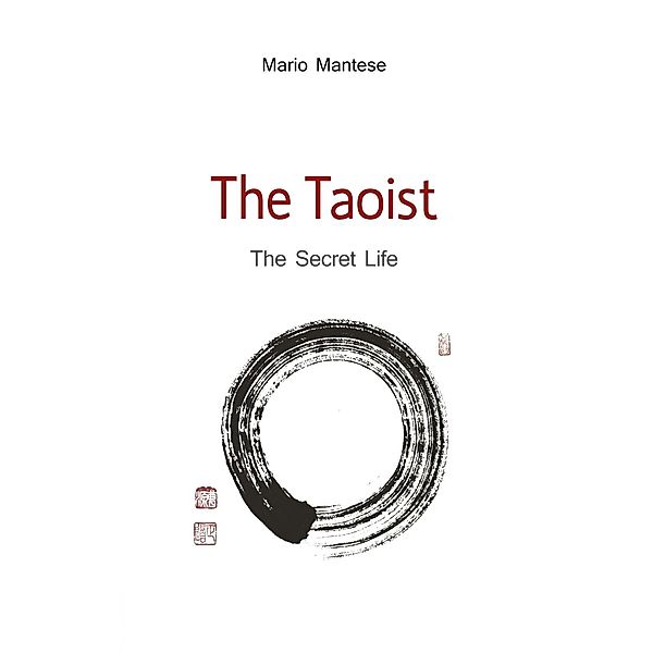 The Taoist, Mario Mantese