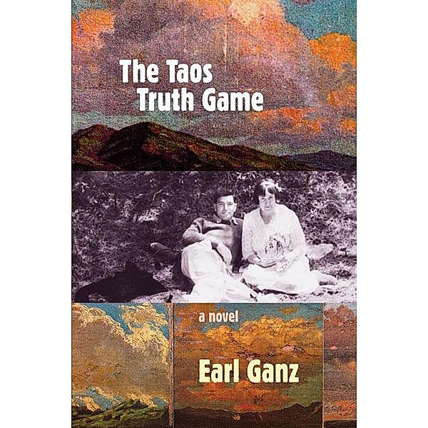 The Taos Truth Game, Earl Ganz