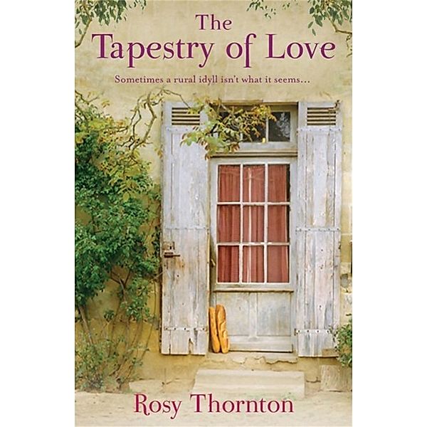 The Tapestry of Love, ROSY THORNTON