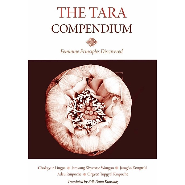 The Tara Compendium, Chokgyur Lingpa