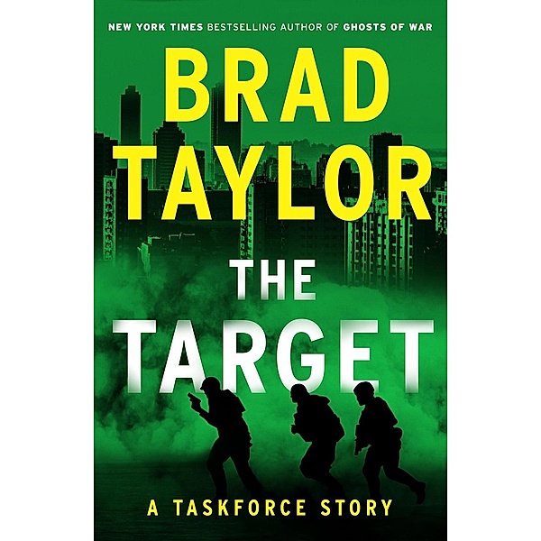 The Target / Taskforce Story, A, Brad Taylor