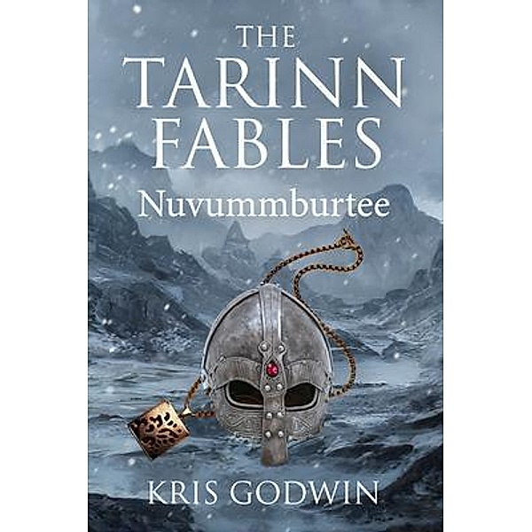 The Tarinn Fables, Kris W Godwin