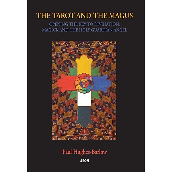 The Tarot and the Magus / Aeon Books, Paul Hughes-Barlow