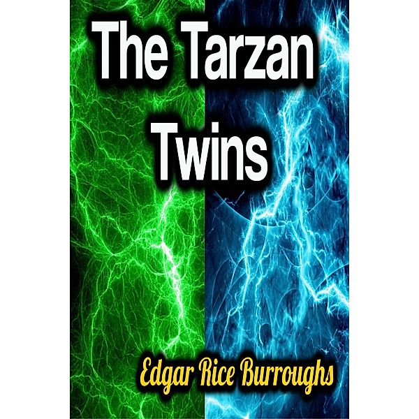 The Tarzan Twins, Edgar Rice Burroughs