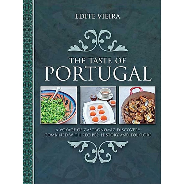 The Taste of Portugal, Edite Vieira