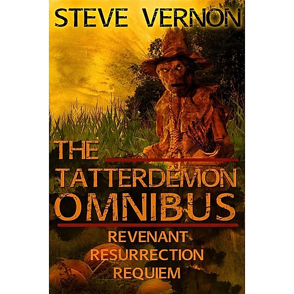 The Tatterdemon Trilogy: The Tatterdemon Omnibus, Steve Vernon