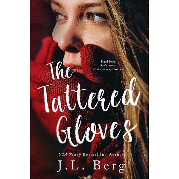 The Tattered Gloves, J. L. Berg