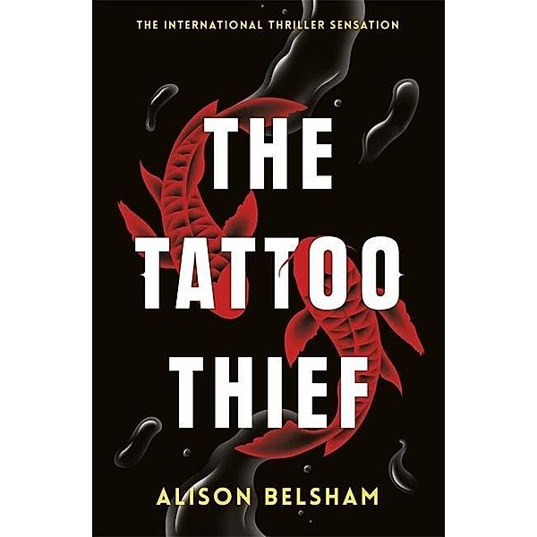 The Tattoo Thief, Alison Belsham