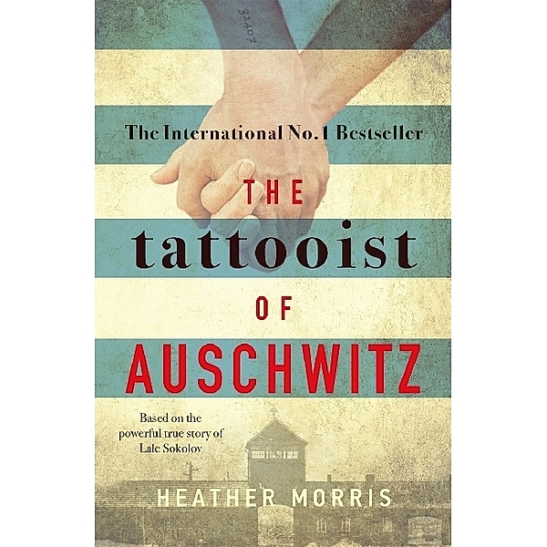 The Tattooist of Auschwitz, Heather Morris