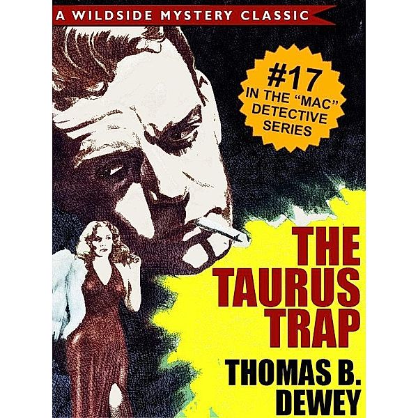 The Taurus Trap (Mac #17), Thomas B. Dewey
