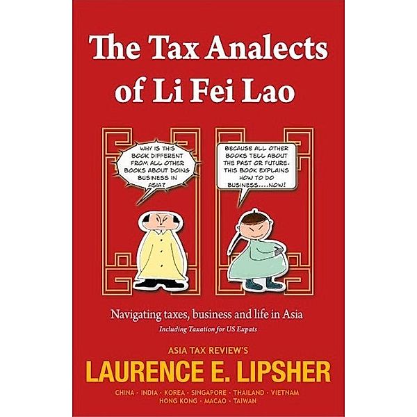The Tax Analects of Li Fei Lao, Laurence E. 'Larry'