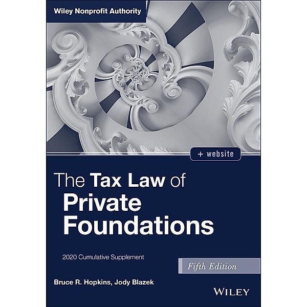 The Tax Law of Private Foundations, Bruce R. Hopkins, Jody Blazek