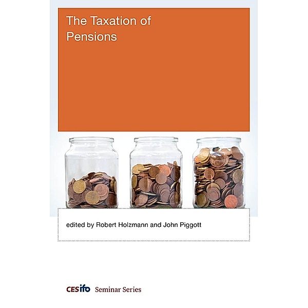 The Taxation of Pensions / CESifo Seminar Series