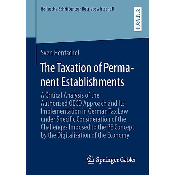 The Taxation of Permanent Establishments, Sven Hentschel