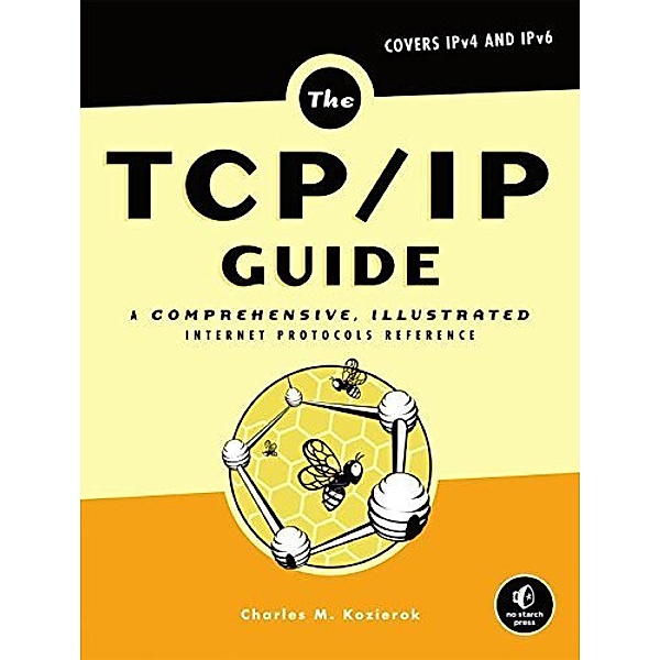 The TCP/IP-Guide, Charles M. Kozierok
