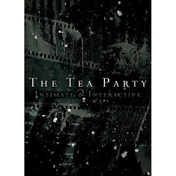 The Tea Party - Live, The Tea Party