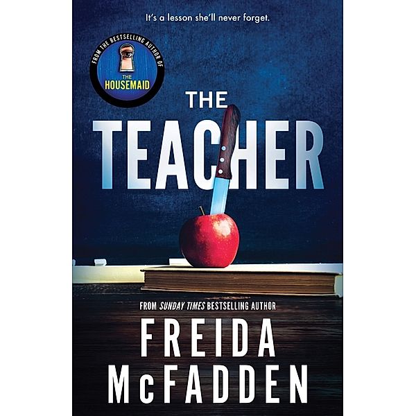 The Teacher, Freida McFadden