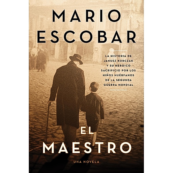 The Teacher \ El maestro (Spanish edition), Mario Escobar