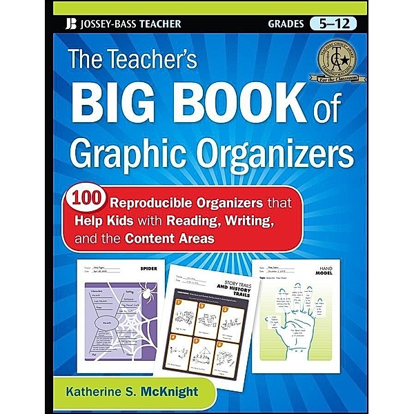 The Teacher's Big Book of Graphic Organizers, Katherine S. McKnight