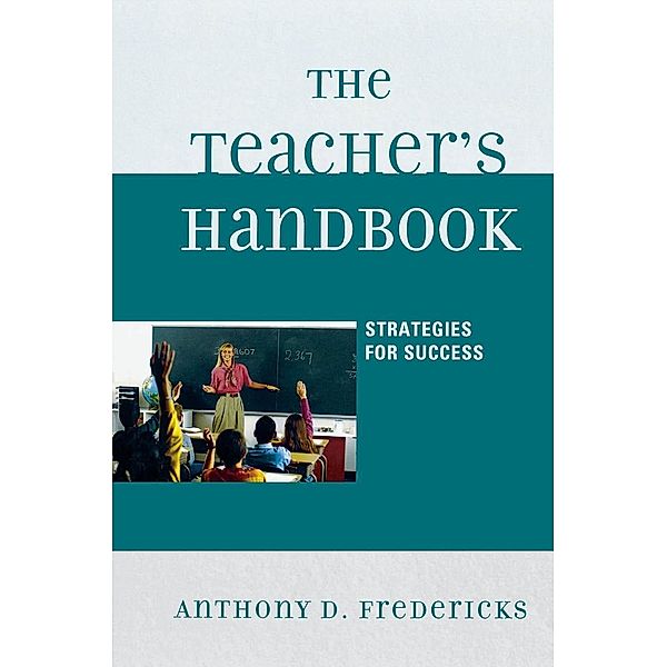 The Teacher's Handbook, Anthony D. Fredericks