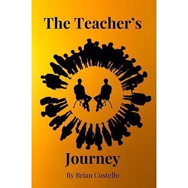 The Teacher's Journey, Brian Costello