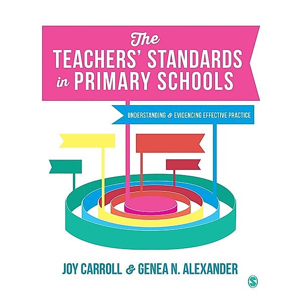 The Teachers' Standards in Primary Schools, Joy Carroll, Genea N. Alexander