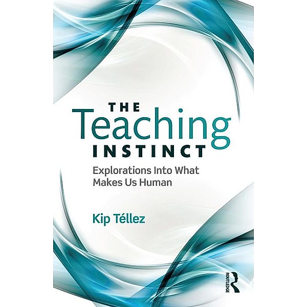 The Teaching Instinct, Kip Téllez