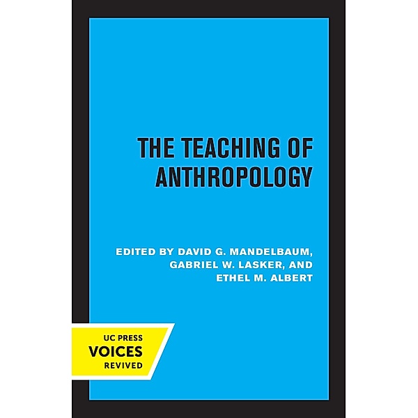 The Teaching of Anthropology, Abridged Edition