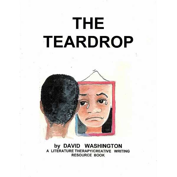The Teardrop, David Washington