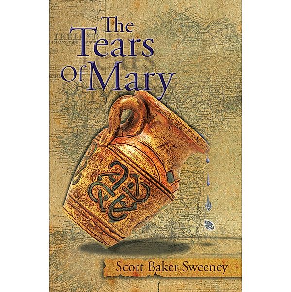 The Tears Of Mary, Scott Baker Sweeney