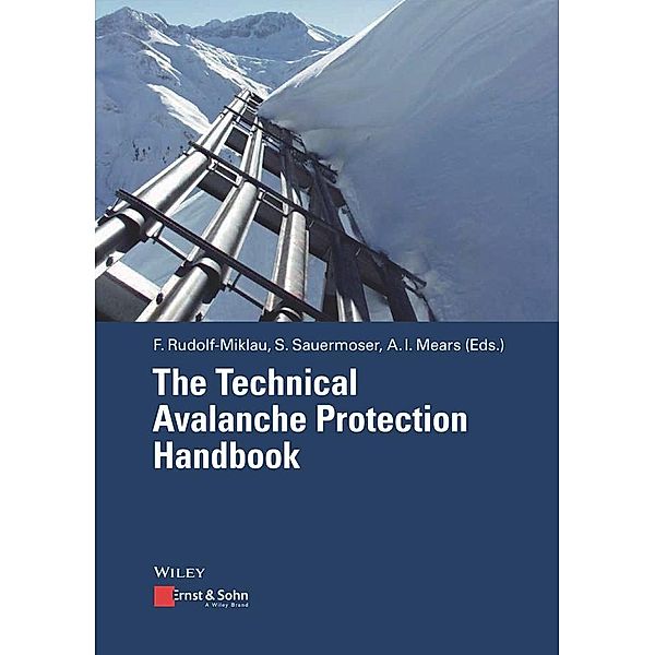 The Technical Avalanche Protection Handbook