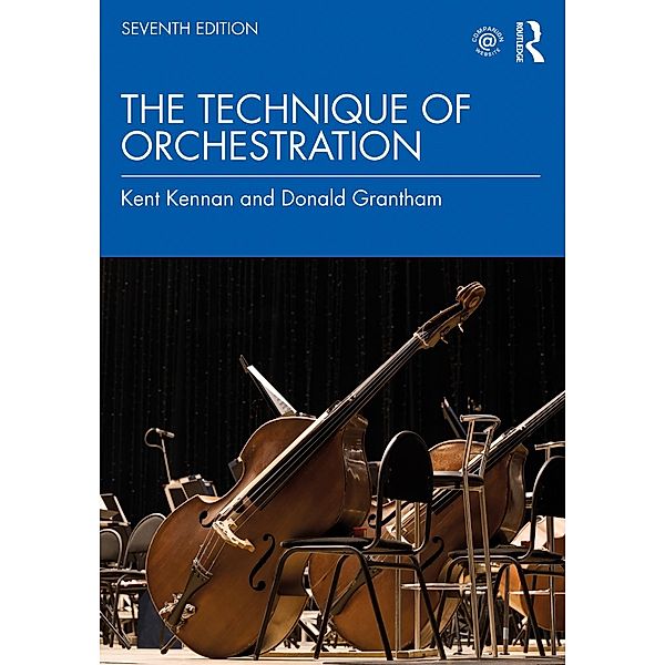 The Technique of Orchestration, Kent Kennan, Donald Grantham