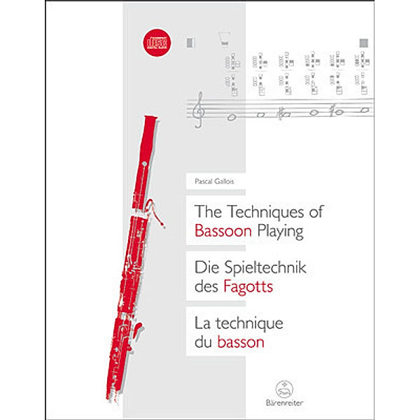 The Techniques of Bassoon Playing / Die Spieltechnik des Fagotts / La technique du basson, Pascal Gallois