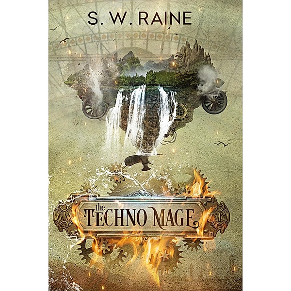 The Techno Mage, S. W. Raine