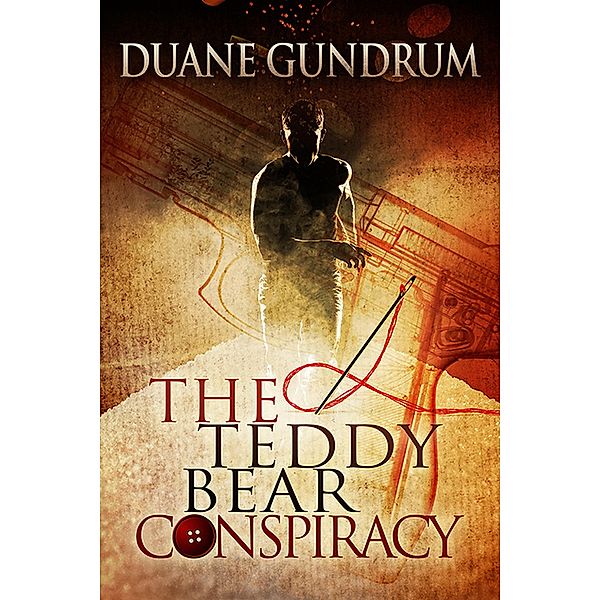 The Teddy Bear Conspiracy, Duane Gundrum