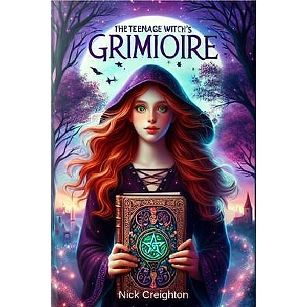 The Teenage Witch's Grimoire, Nick Creighton